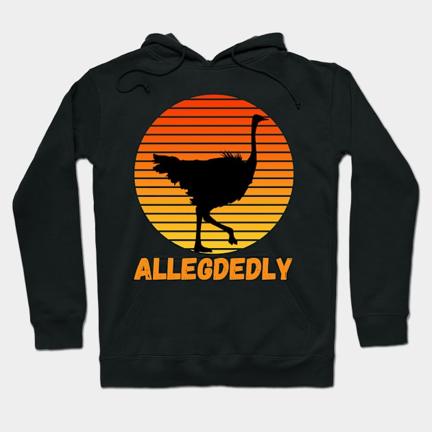 Allegedly Ostrich Shirt Vintage Sunset Flightless Hoodie by Grove Designs